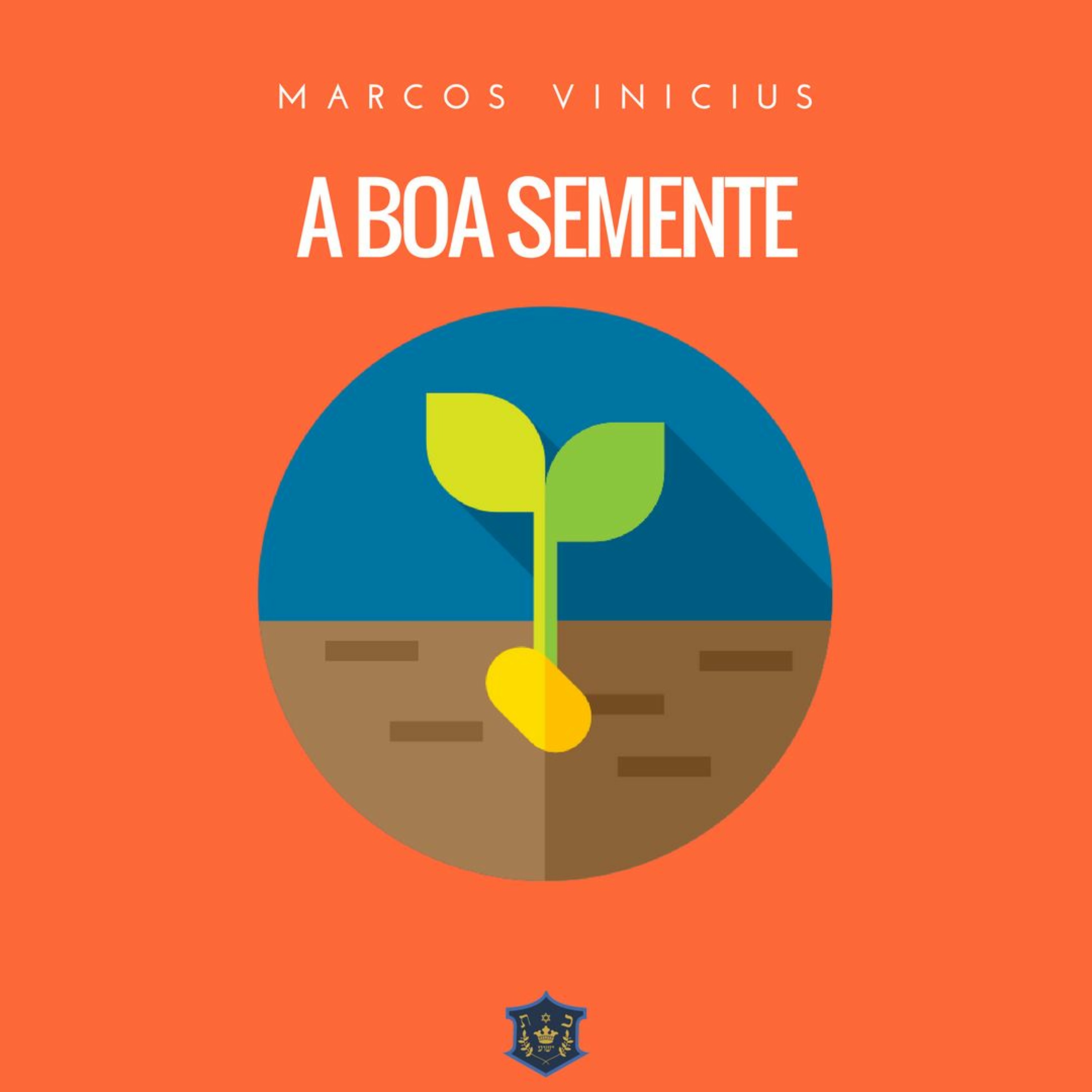 A boa semente | Marcos Vinicius episode artwork