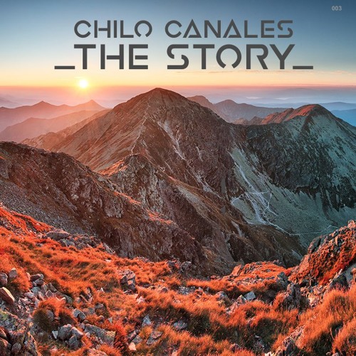 Chilo Canales - The Story (Original Mix)