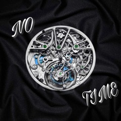 No Time x A. Jay(Prod. FalseEgo)