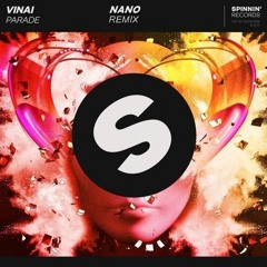 VINAI - Parade (Juarez Remix)
