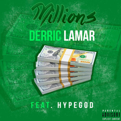 Millions ft. Hype God