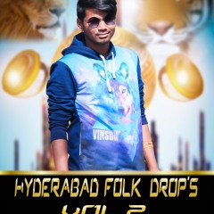 04.Laxmamma Pochamma Song(Hyderabad Folk Drops Vol.2)  Mix By Dj Harish Sdnr