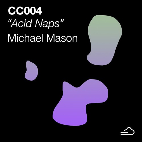 Michael Mason - Acid Naps
