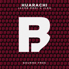 Jacob Rodi x Jleo - Huarachi [Free Friday]