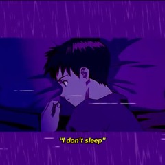 I  D O N T  S L E E P