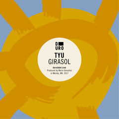 PRÈMIÉRE: TYU - Girasol (Curses Extended Remix) [Duro]