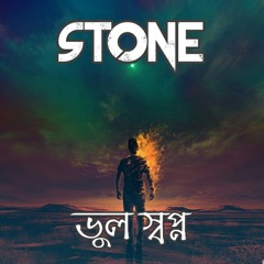 Bhul Shopno by Stone (OST)