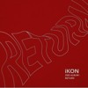 Download IKON - 돗대 (ONE AND ONLY) (B.I SOLO) Return IKON - 돗대 (ONE AND ONLY) (B.I SOLO) Return