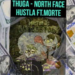 Thuga X Morte - North Face Hustla PROD:(DloBeatz)