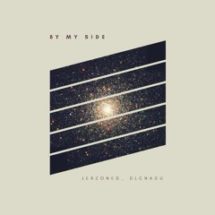 By My Side (AVAILABLE ON ALL STREAMING SERVICES)