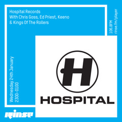Hospital Records with Chris Goss, Ed Priest, Keeno & Kings Of The Rollers - 24th January 2018