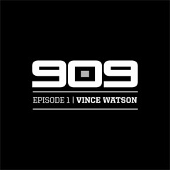 Vince Watson | 909 Festival 2017 | Episode 1