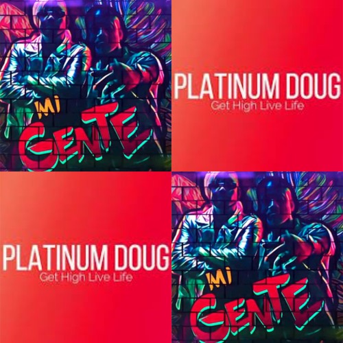 J Balvin Feat. Willy William - Mi Gente VS Platinum Doug - Get High, Live Life