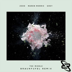 Zedd - The Middle (BRAUNFUFEL Remix)