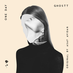 Ghostt - One Day (Rmx)