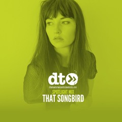 Spotlight Mix: That Songbird