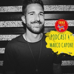 Erika The Pinata Podcast 4° mixed By Marco Capone