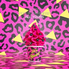 Roisto Feat. PowerDress - All Yours