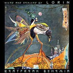 [2002] Lorin - Beatfreak Bohemia (Full Album)
