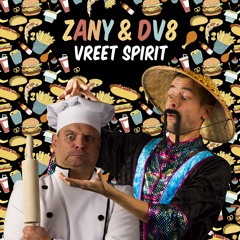 Zany & DV8 - Vreet Spirit