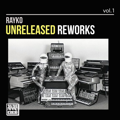 Unreleased Reworks vol​.​1 (Preview)