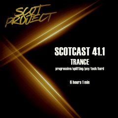 Scotcast 41.1 (Trance)