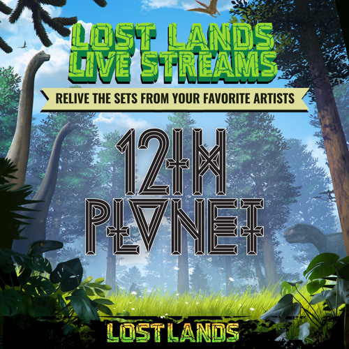 Stream 12th Planet Live @ Lost Lands 2017 by Lost Lands Music Festival |  Listen online for free on SoundCloud