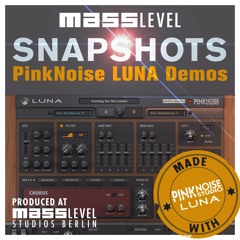 Snapshots - PinkNoise Luna Demo (dressed with drums)