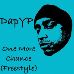 DapYP (One More Chance Freestyle)