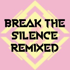 R3CTIFIER - Break The Silence (GeekBrony Remix)
