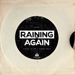 Betoko - Raining Again (Vintage Culture & Dashdot Remix) **FREE DOWNLOAD**