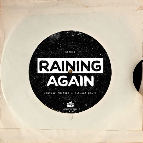 Raining Again (Roger Sanchez Black Rain Remix) - Song by Betoko - Apple  Music