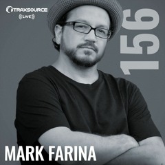 Traxsource LIVE! #156 with Mark Farina