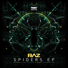 Raz - Spiders (MurkEP-007) OUT NOW
