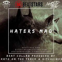 Haters Mad (Prod By Kato On The Track & RitchVibes)