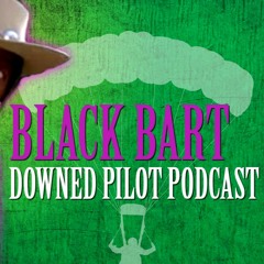 Downed Pilot Podcast - 5 - BLACK BART : LAZY SADDLES