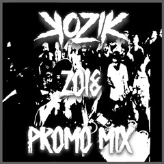 KOZIK PROMO MIX 2018 (FREE DOWNLOAD)