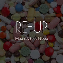 Re-Up (Feat. Nippy)