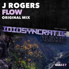 J Rogers - Flow ( Original Mix )IDA037