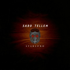 STAR LORD (PROD. BY SABO TELLEM)