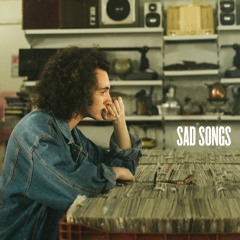 Sad Songs