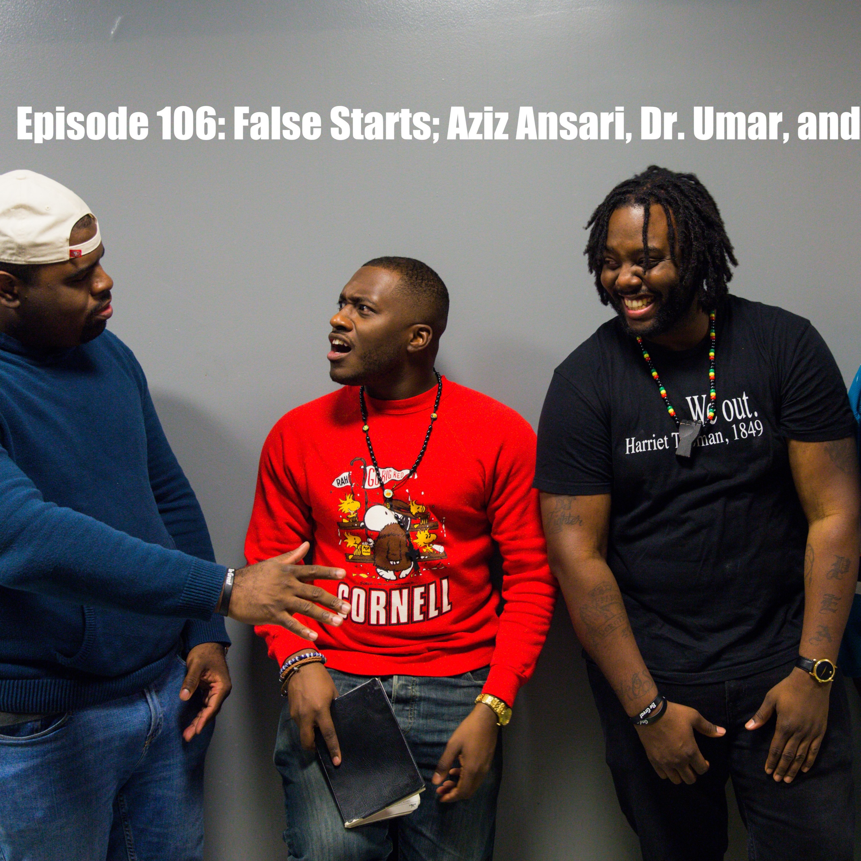 GB Ep 106- False Starts- Aziz Ansari, Dr Umar And Robothots thumbnail