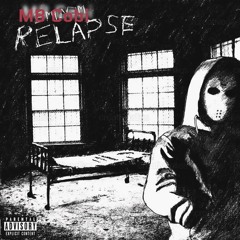 Relapse - @MbCobi
