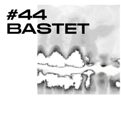 #44 / BASTET