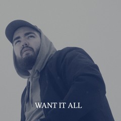 Want It All (Prod. Randolph)