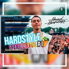 Professional HARDSTYLE Like HeadHunterz FREE DOWNLOAD 2018!