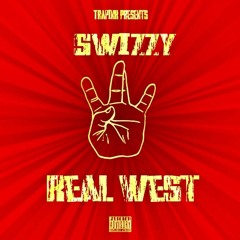 Swizzy - Thuggin (Real West)