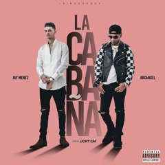 La Cabaña-Jay Menez ft Arcangel