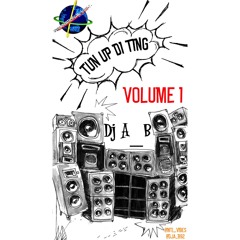 TUN UP DI TING @DJA_B92