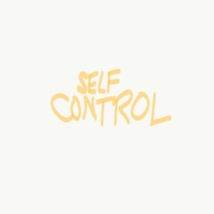 Self Control (Prod. Classixs) [Non-Profit]